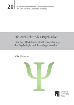 Buchcover von "Die Architektur des Psychischen : Eine begrifflich-konzeptuelle Grundlegung der 球探足球比分 und ihres Gegenstandes"