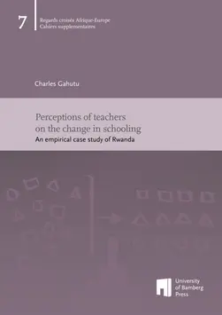 book cover of "Perceptions of teachers on the change in schooling"