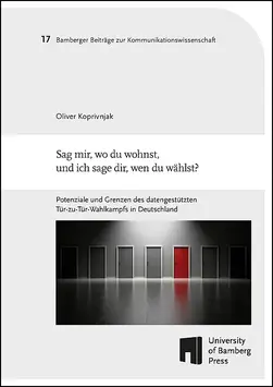 book cover of "Sag mir, wo du wohnst, und ich sage dir, wen du w?hlst? : Potenziale und Grenzen des datengesttzten Tr-zu-Tr-Wahlkampfs in Deutschland"