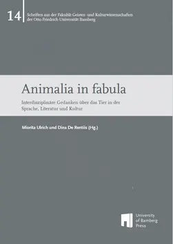 Buchcover von "Animalia in fabula : interdisziplin?re Gedanken ber das Tier in der Sprache, Literatur und Kultur"